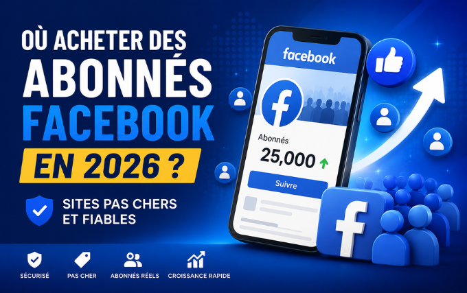Acheter des abonnés Facebook
